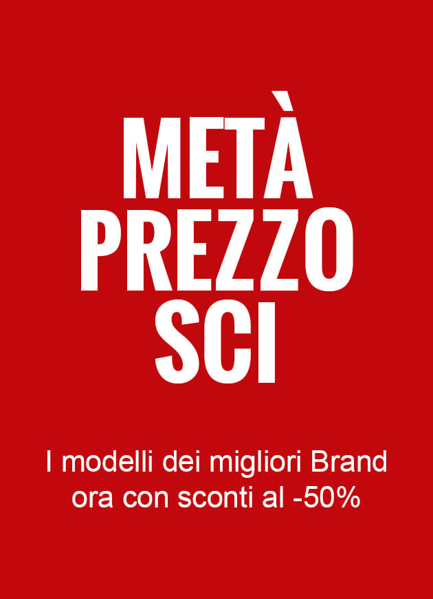 Met&agrave; Prezzo Sci